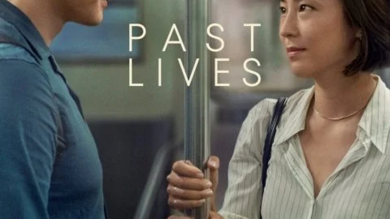 Past Lives ( 2023 )