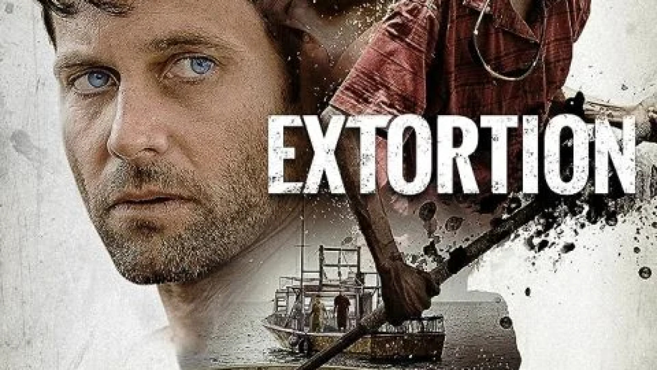 Extortion ( 2017 )